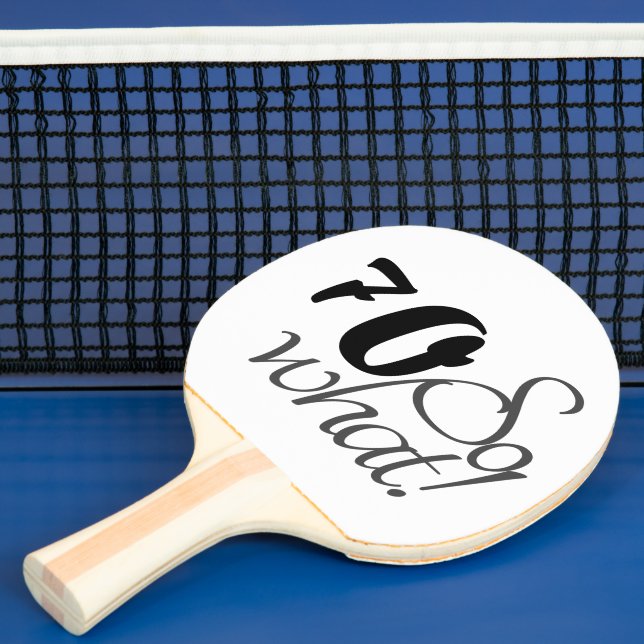 Raquette De Ping Pong 70e anniversaire amusant Citation Inspirationnelle (Insitu)