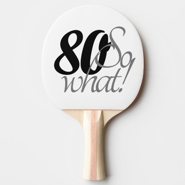 Raquette De Ping Pong 80e anniversaire drôle Citation typographie (Devant)