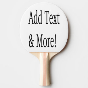 Raquette De Ping Pong Ajouter du texte et plus ! Customisez votre propre