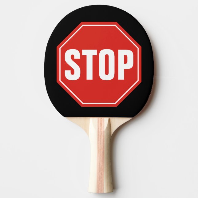 RAQUETTE DE PING PONG ARRÊTER LE SIGNE (Devant)