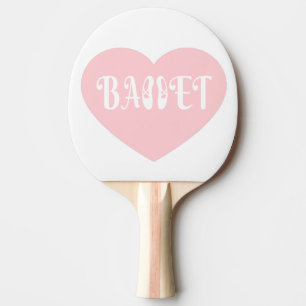 Raquette De Ping Pong Ballet Love Danse Personnaliser Ctomizeus