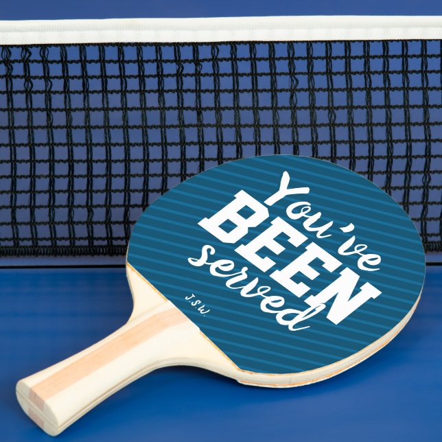 Raquette De Ping Pong Drôle Vous avez été servi Monogramme (Insitu)