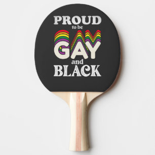 Raquette De Ping Pong Fier d'être gay et noir Fierté LGBT