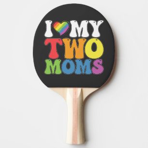 Raquette De Ping Pong Fierté LGBT J'aime mes deux mamans Gay Lesbienne S