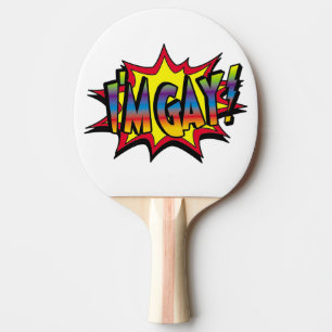 Raquette De Ping Pong Je suis Gay Burst