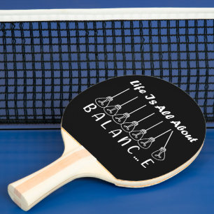 Raquette De Ping Pong La vie, c'est l'équilibre de l'inspiration de moti