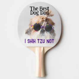 Raquette De Ping Pong Le meilleur chien papa Shih Tzu Pas de Fête des pè