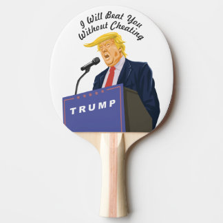Raquette De Ping Pong Le président personnalisable Trump vous bat