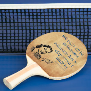 Raquette De Ping Pong Les princesses de SlipperyJoe applaudissent affich