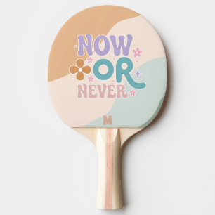 Raquette De Ping Pong Maintenant ou jamais   Devis Inspirationnel monogr