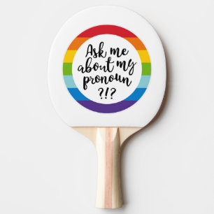 Raquette De Ping Pong Me Demandez-Moi Mon Pronoun ?