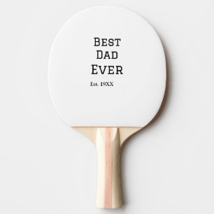 Raquette De Ping Pong Meilleur papa jamais. Ajouter année nom de date pè