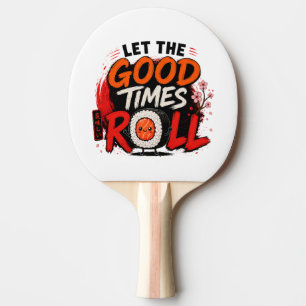 Raquette De Ping Pong Que les bons temps roulent