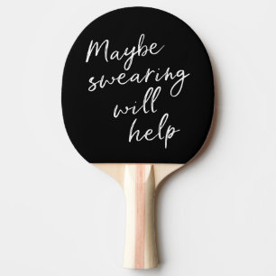 Raquette De Ping Pong Soulagement du stress sarcastique Humour Citation