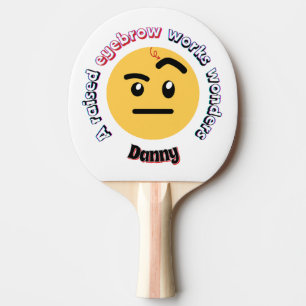 Raquette De Ping Pong Sourcil Sass : Un Sourcil Levée Fait des Merveille