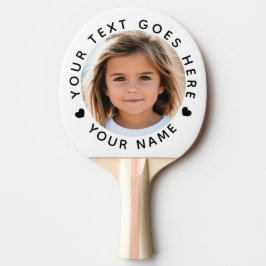 Raquette De Ping Pong Texte et nom de la photo personnalisée