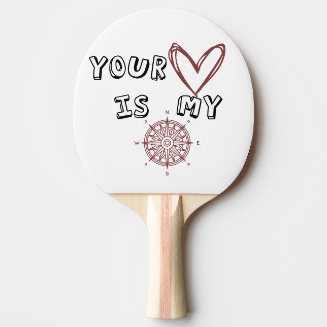 Raquette De Ping Pong Ton coeur est mon boussole (Devant)
