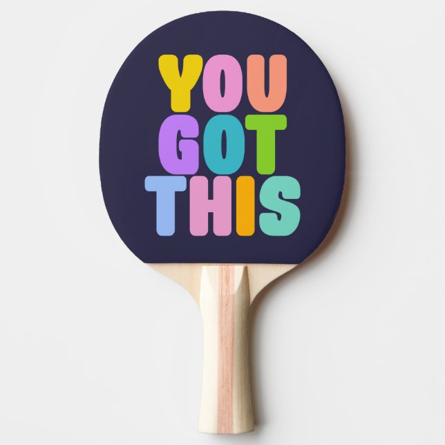 Raquette De Ping Pong Vous Avez Cette Jolie Citation Colorée Inspiration (Devant)