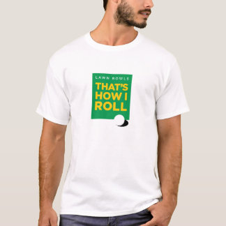 "Rasen rollt - der, wie ich" rolle - beleuchten T-Shirt