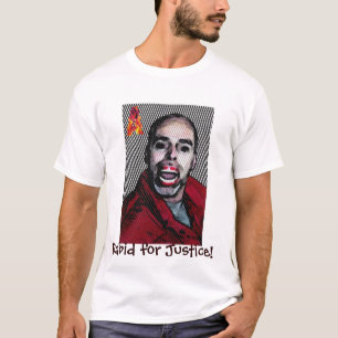 Rasend für Gerechtigkeit! T-Shirt