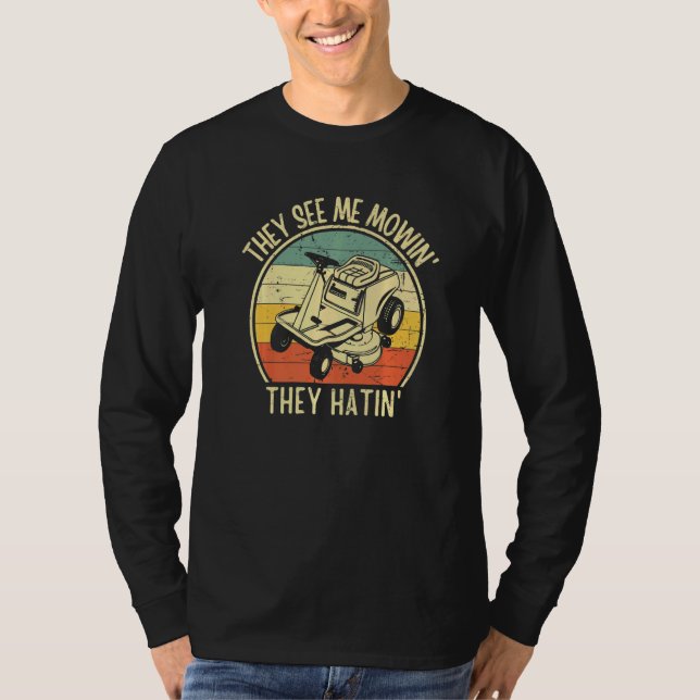 Rasenmähen sie sehen mich mähen sie haben Männer J T-Shirt (Vorderseite)