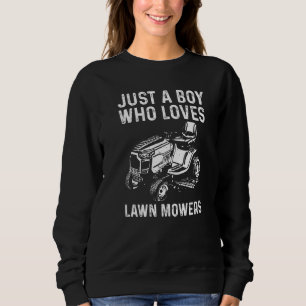 Rasenmäher für Jungen Kindergarten Landschaftsgärt Sweatshirt