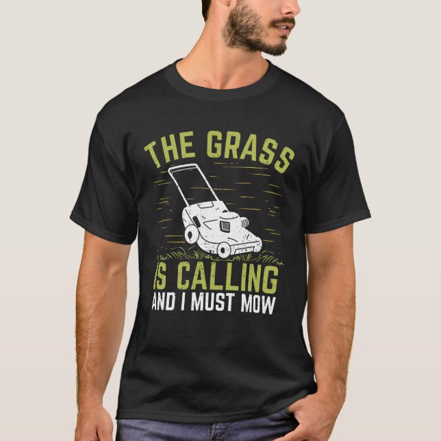 Rasenmäher Gartengärtnergeschenk T-Shirt (Vorderseite)