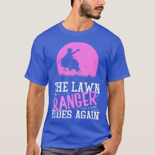 Rasenmäher-Geschenk - Der Ranger auf dem Rasen fäh T-Shirt