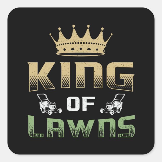 Rasenmäher King of Garden Gras Rasenmäher Quadratischer Aufkleber (Vorderseite)