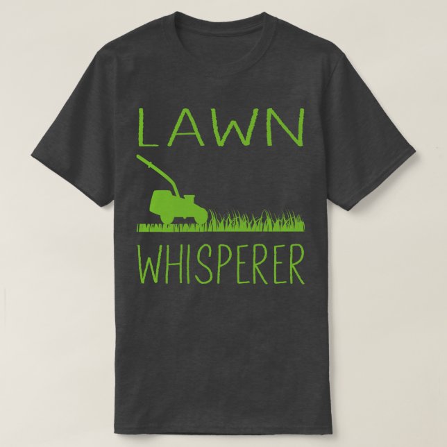 Rasenmäher Whisperer T-Shirt (Design vorne)