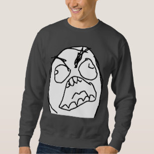 Raserei-Typ verärgertes Fuu Fuuu Raserei-Gesicht Sweatshirt