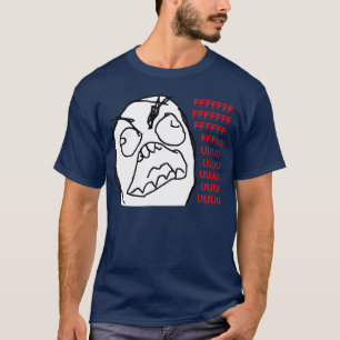 Raserei-Typ verärgertes Fuu Fuuu Raserei-Gesicht T-Shirt