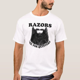 Rasiermesser sind für Drückeberger T-Shirt
