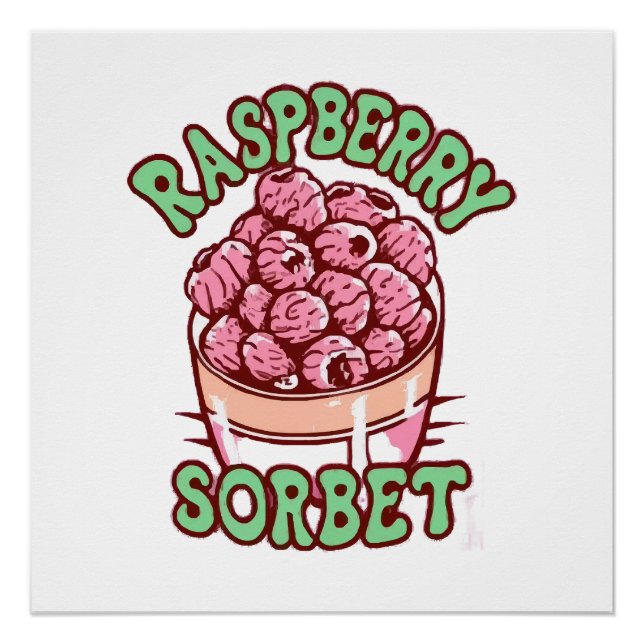 Raspberry Sorbet Poster (Vorderseite)