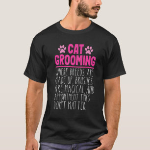Rassen Katzenfriseur Salon Tierpflege Katze T-Shirt