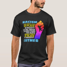 Rassismus für das Gute beenden T-Shirt