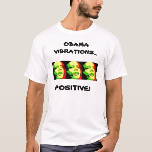 rasta Obama, rasta Obama, rasta Obama, OBAMA VI… T-Shirt