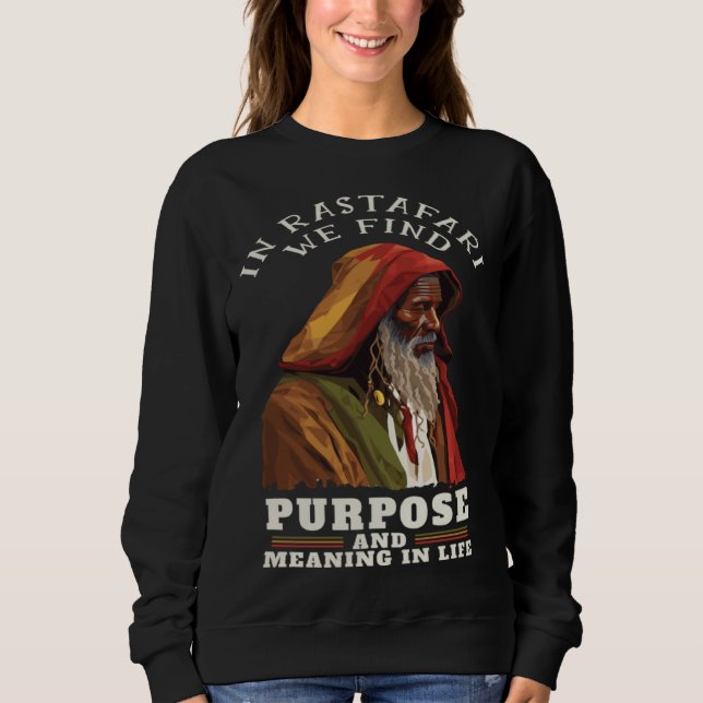 Rastaman Hermit Rasta Quote Rastafarian Reggae Sweatshirt (Vorderseite)