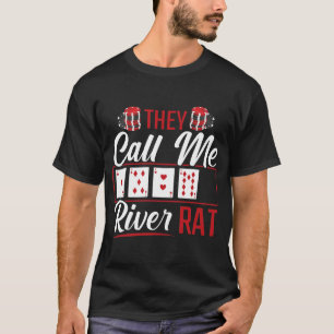Rat Funny Poker Player Texas Holdem Lucker T-Shirt