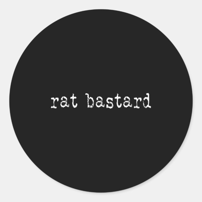 Rat Funny Quote  Runder Aufkleber (Vorderseite)