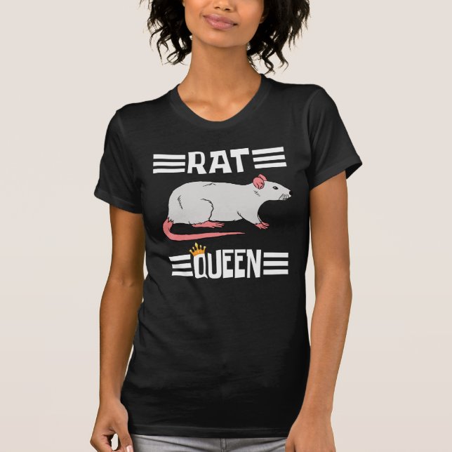 Rat Girl Rat Owner Rat Königin T-Shirt (Vorderseite)