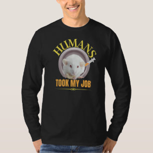 Rat Life Girl Lieben Rats Crazy Humans nahm meinen T-Shirt