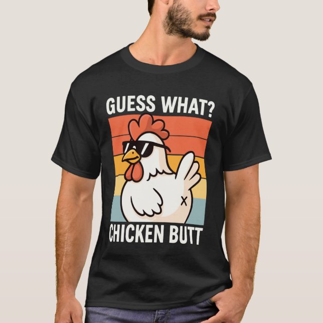 Rate mal Hühnerhintern 2 T-Shirt (Vorderseite)