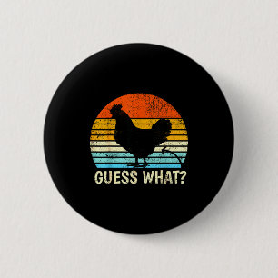 Rate Mal_ Hühnerhintern! Bauernhofwitz Lustige Hüh Button