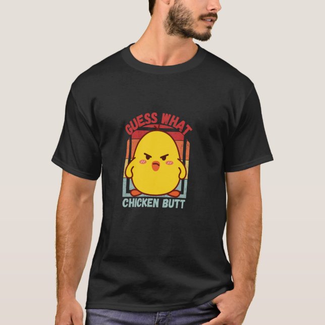 Rate mal Hühnerhintern! T-Shirt (Vorderseite)