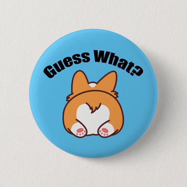 Rate was Corgi Hintern Spaß Button (Vorderseite)