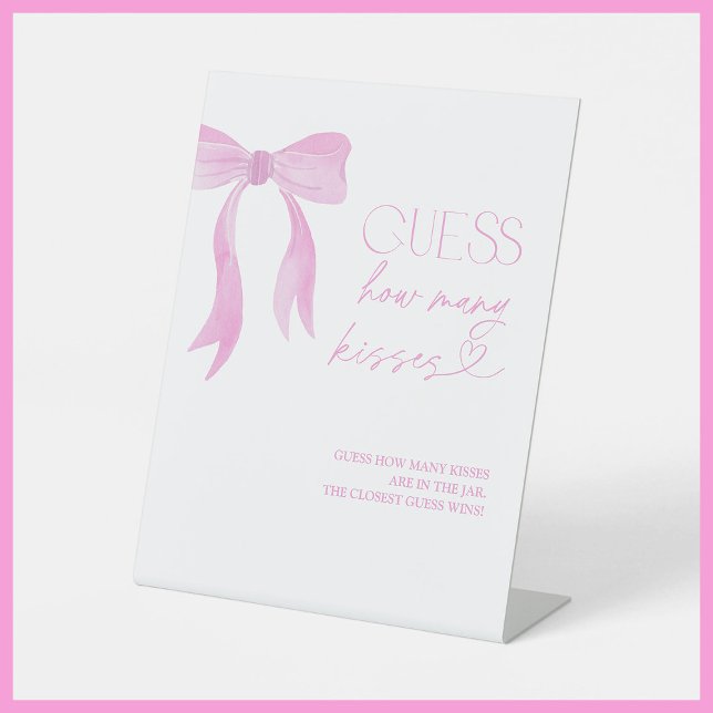 Rate, wie viele Kisses Pink Bow Brautparty Sockelschild (Von Creator hochgeladen)
