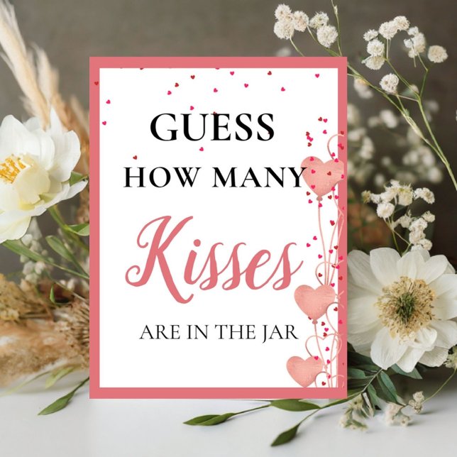 Rate, wie viele Kisses valentine Brautparty Sign Sockelschild (Von Creator hochgeladen)