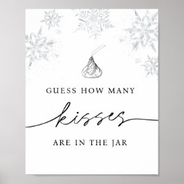 Rate, wie viele Küsse in der Jar-Schneeflocke sind Poster