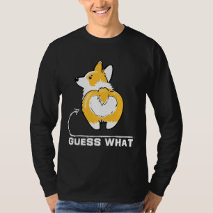 Ratess What Corgi Hintern Funny Corgi Eigentümer D T-Shirt
